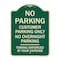 Signmission No Parking Customer Parking Only No Overnight Parking Towing Enforced at Your Expense, G-1824-23754 A-DES-G-1824-23754 - alternate 1